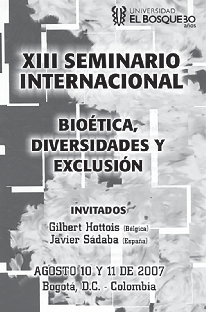 XIII SEMINARIO INTERNACIONAL
DE BIOÉTICA BIOÉTICA, DIVERSIDADES Y EXCLUSIÓN