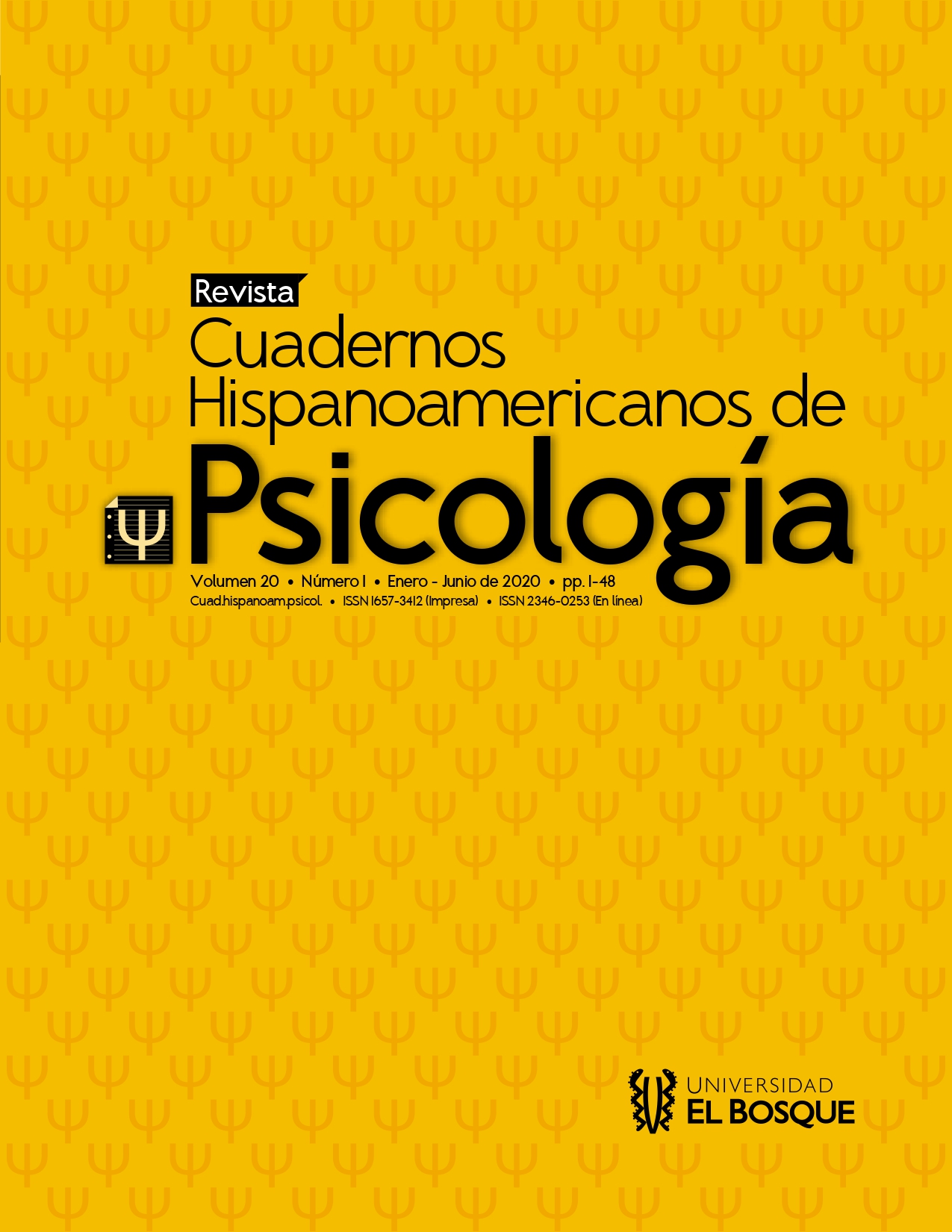 					Ver Vol. 20 Núm. 1 (2020): Cuadernos Hispanoamercanos de Psicología 2020-1
				